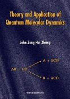 Hardcover Theory & Appln of Quant Molecular Dyns Book