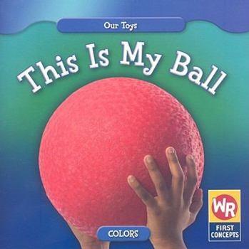 Paperback This Is My Ball Book