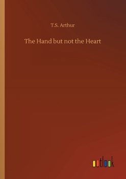 Paperback The Hand but not the Heart Book