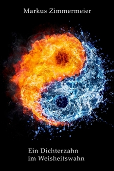 Paperback Ein Dichterzahn im Weisheitswahn [German] Book