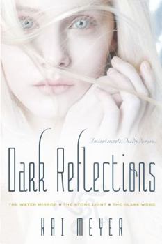 Paperback Dark Reflections: The Water Mirror/The Stone Light/The Glass Word Book