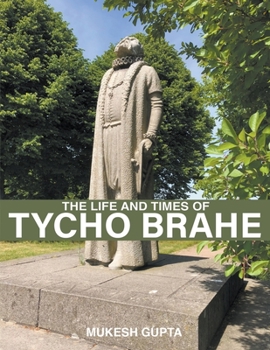 Paperback The Life and Times of Tycho Brahe Book
