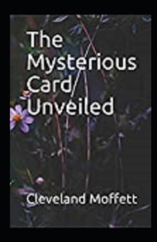 The Mysterious Card Unveiled Illustrated