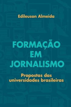 Paperback Forma o Em Jornalismo [Portuguese] Book