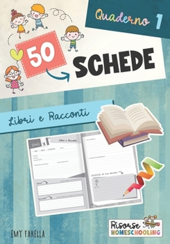 Paperback 50 SCHEDE - Quaderno 1: Libri e Racconti (Diario di lettura) [Italian] Book