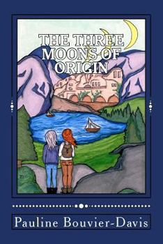 Paperback The Three Moons of Origin Book