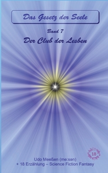 Paperback Der Club der Lesben: Das Gesetz der Seele - Original - Band 7 [German] Book