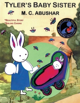 Paperback Tyler's Baby Sister: Book 2 of 5 Book