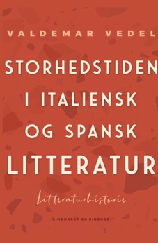 Storhedstiden i italiensk og spansk litteratur