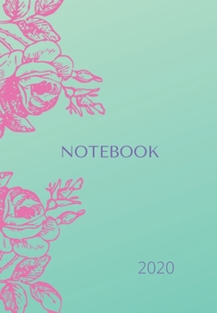 Paperback Notebook: The perfect 2020 diary to plan your life and reach your goals. Book