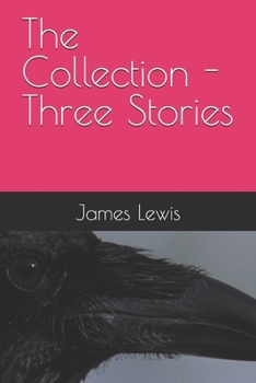 Paperback The Collection - Three Stories Book