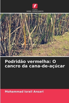 Paperback Podridão vermelha: O cancro da cana-de-açúcar [Portuguese] Book