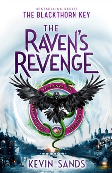 The Raven's Revenge - Book #6 of the Blackthorn Key