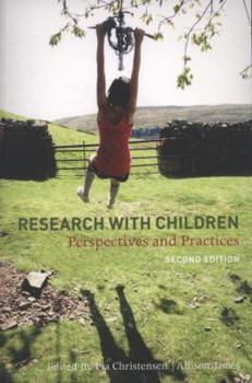 Research with Children: Perspectives and Practices