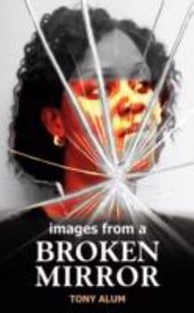 Paperback Images from a Broken Mirror: A Story from Porta Pallazzo Book