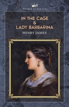 Paperback In the Cage & Lady Barbarina Book