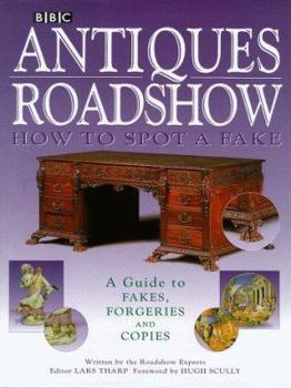 Hardcover Antiques Roadshow: How to Spot a Fake Book