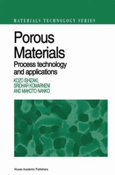 Hardcover Porous Materials: Process Technology and Applications Book