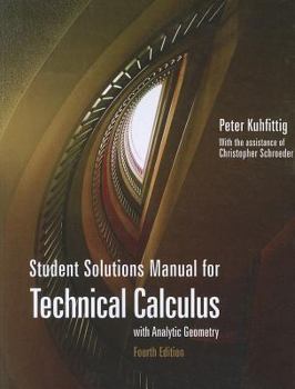 Paperback Technical Calculus with Analysis Geometry: Student Solutions Manual Book