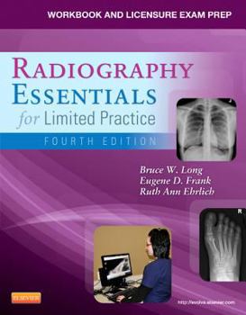 Paperback Radiography Essentials for Limited Practice Workbook and Licensure Exam Prep Book