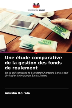 Paperback Une étude comparative de la gestion des fonds de roulement [French] Book