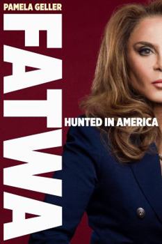 Hardcover Fatwa: Hunted in America Book
