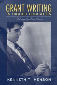 Paperback Grant Writing in Higher Education: A Step-By-Step Guide Book