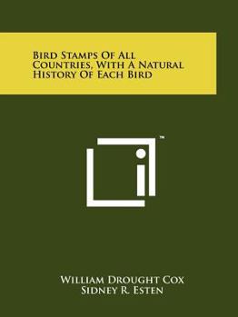 Paperback Bird Stamps Of All Countries, With A Natural History Of Each Bird Book