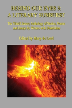 Behind Our Eyes 3: A Literary Sunburst: A Literary Sunburst
