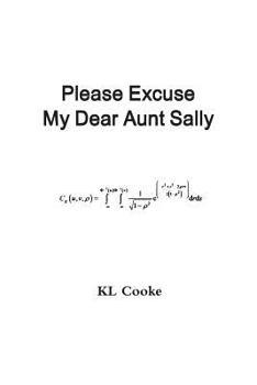 Paperback Please Excuse My Dear Aunt Sally Book