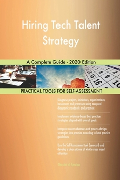 Paperback Hiring Tech Talent Strategy A Complete Guide - 2020 Edition Book
