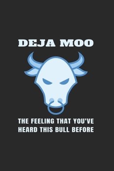 Paperback Deja Moo: Monthly Planner For Livestock Ranchers Or Farmers Book
