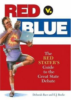 Paperback Red V. Blue: The Red Starter's Guide to the Great State Debate Book
