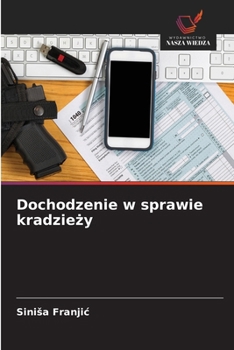 Dochodzenie w sprawie kradziezy