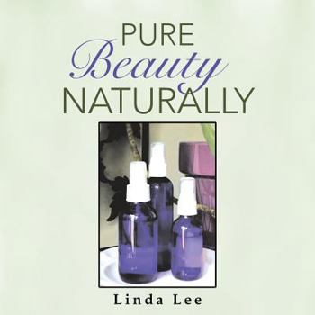 Paperback Pure Beauty Naturally Book