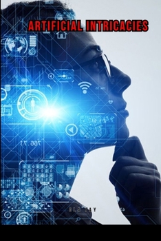 Paperback Artificial Intricacies Book