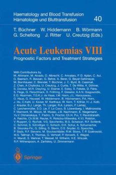 Paperback Acute Leukemias VIII: Prognostic Factors and Treatment Strategies Book