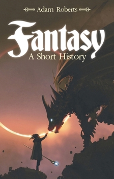 Hardcover Fantasy: A Short History Book