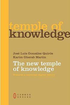Paperback The New Temple of Knowledge: Towards A Universal Digital Library Book