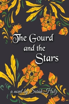 Paperback The Gourd and the Stars Book