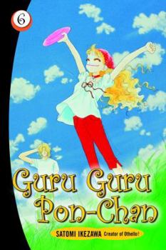 Paperback Guru Guru Pon-Chan: Volume 6 Book