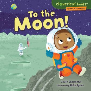 To the Moon! - Book  of the Space Adventures