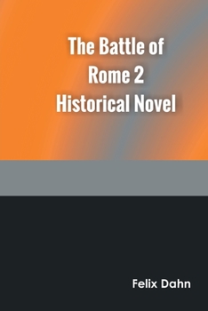 Paperback The Battle of Rome 2 Historical Novel Book