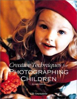 Paperback Creative Techniques for Photographing Children Book