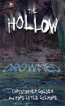 Drowned #2 (The Hollow) - Book #2 of the Hollow