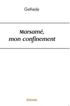 Paperback Marsamé, mon confinement [French] Book