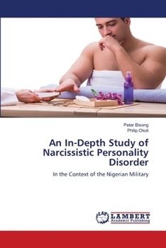 An In-Depth Study of Narcissistic Personality Disorder