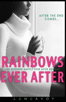 Paperback Rainbows Ever After: A Black Rainbow Happily Ever After Novella Book