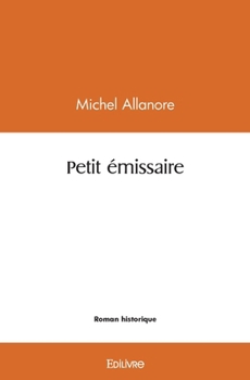 Paperback Petit émissaire [French] Book