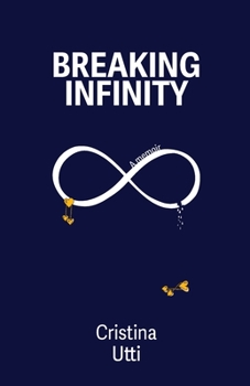 Paperback Breaking Infinity: A Memoir Book